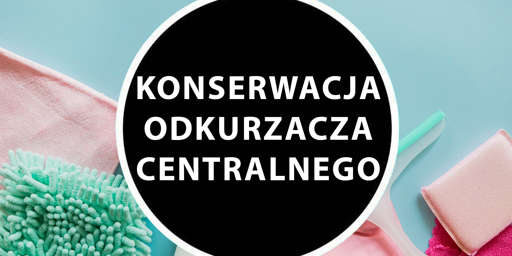 konserwacja odkurzacza centralnego